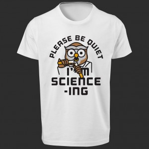 تی شرت طرح I'm Science-ing 
