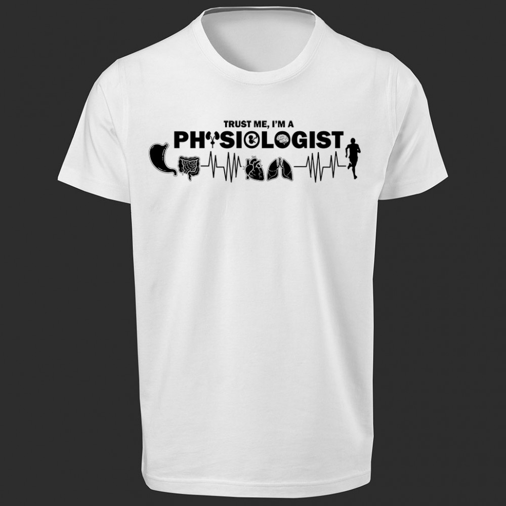 تی شرت طرح Trust me, I am a Physiologist -3
