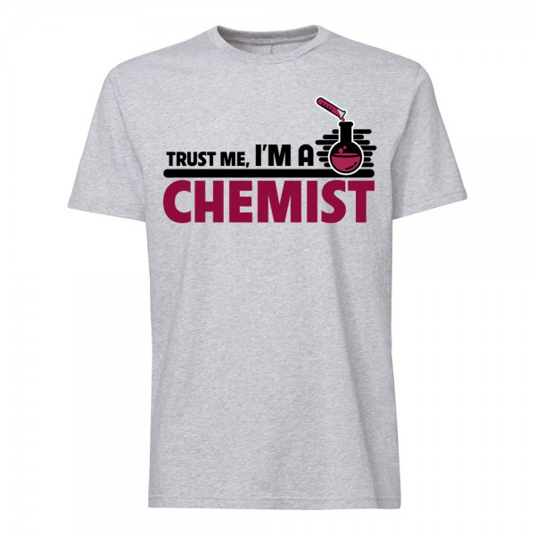 تی شرت  طرح Trust me, I'm a Chemist