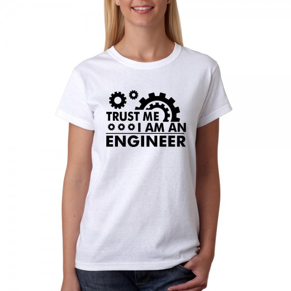 تی شرت طرح Trust me, I am an Engineer -1