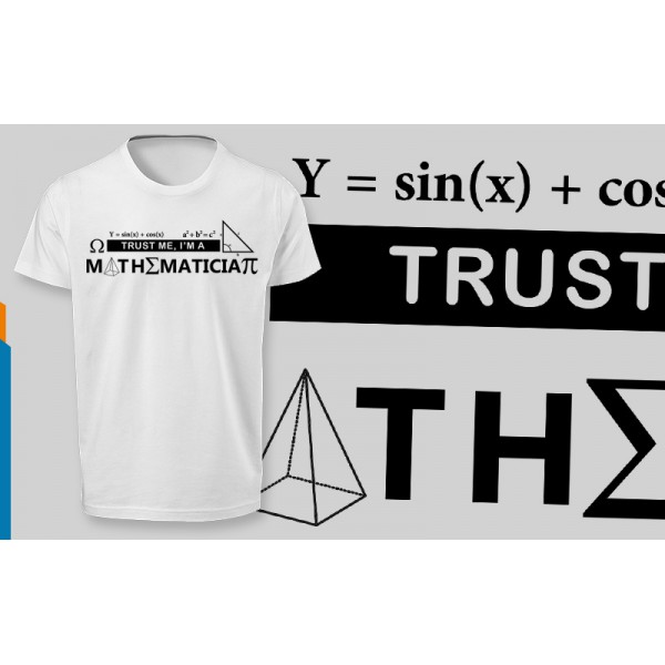 تی شرت طرح Trust me, I'm a Mathematician -1