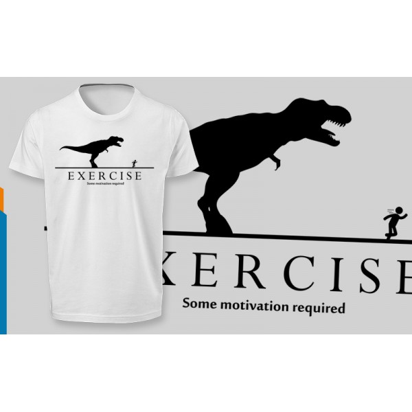 تی شرت  طرح Exersice, Some motivation required 