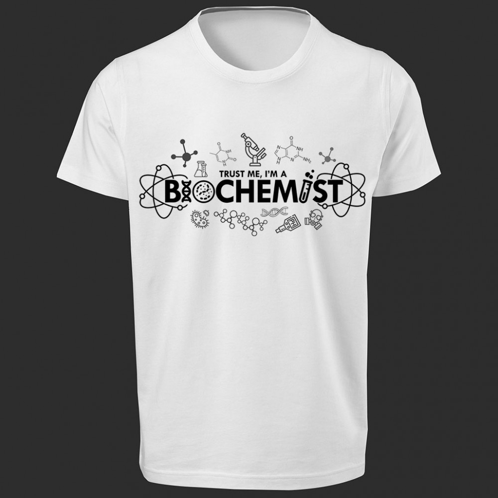 تی شرت طرح Trust me, Im a Biochemist