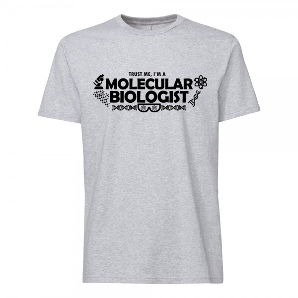 تیشرت طرح Trust me, I'm a Molecular Biologist 