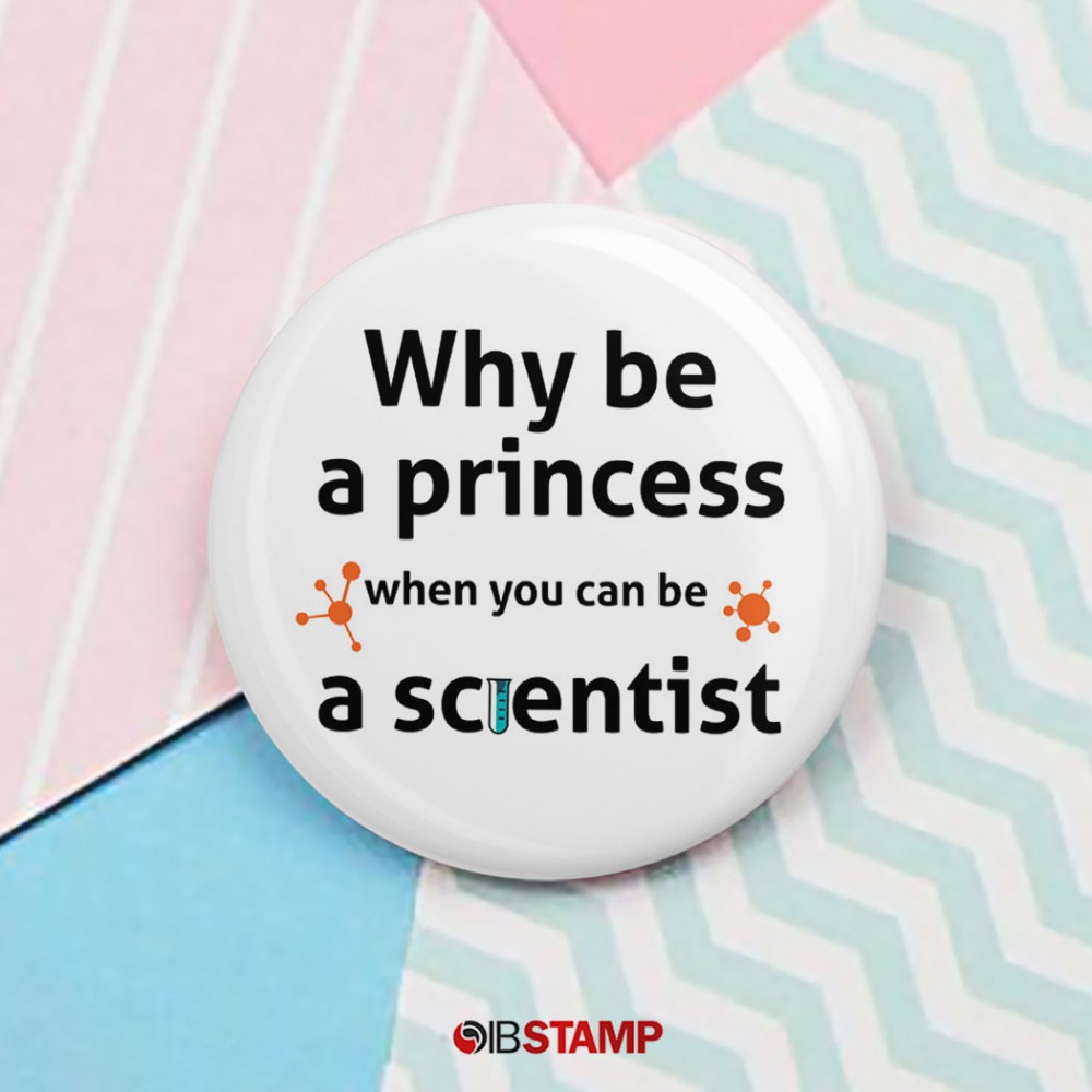 پیکسل علمی طرح Why be a Princess When You Can Be a Scientist